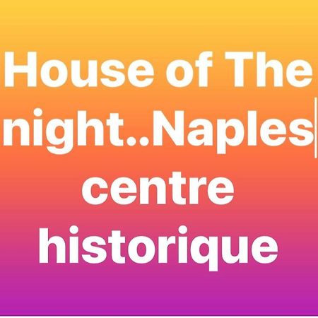 House Of The Night Apartment Napoli Bagian luar foto